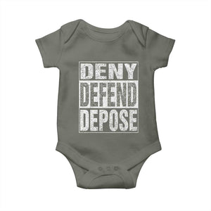 Deny Defend Depose Baby Onesie Healthcare TS10 Military Green Print Your Wear