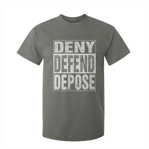 Deny Defend Depose T Shirt For Kid Healthcare TS10 Military Green Print Your Wear