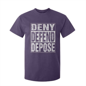 Deny Defend Depose T Shirt For Kid Healthcare TS10 Purple Print Your Wear