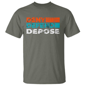 Deny Defend Depose T Shirt Vintage Retro TS10 Military Green Print Your Wear