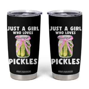 Just a Girl Who Loves Pickles Tumbler Cup Pickle Jars with Coquette Bow TS10 Black Print Your Wear