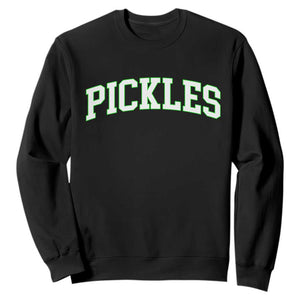 Vintage Pickle Sweatshirt Canning Season Pickle Lover Vintage Sports Style 80s 90s Gifts TS10 Black Print Your Wear