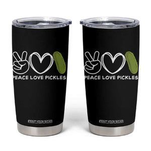 Peace Love Pickles Tumbler Cup TS10 Black Print Your Wear