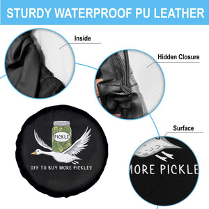 Silly Goose Pickle Lovers Spare Tire Cover Off To Buy More Pickles TS10 Print Your Wear