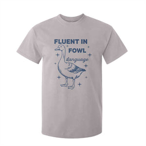 Fluent In FOWL Language T Shirt For Kid Vintage 90s Funny Duck Meme TS10 Ice Gray Print Your Wear