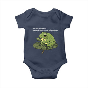 Funny Frog Baby Onesie Me No Problemo Narrator But It Was All Problemo TS10 Navy Print Your Wear