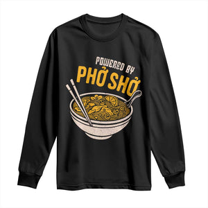 Vietnamese Pho Long Sleeve Shirt Funny Vietnam Foodie Food Humor TS10 Black Print Your Wear