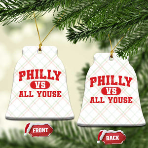 Philly Vs All Youse Ceramic Ornament Vintage Funny Philadelphia Slang Red TS10 Print Your Wear