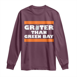 BF Game Day Long Sleeve Shirt Funny Grater Than GB Foolball Fans TS10 Maroon Print Your Wear