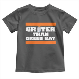BF Game Day Toddler T Shirt Funny Grater Than GB Foolball Fans TS10 Dark Heather Print Your Wear