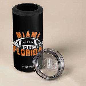 Miami Runs The State of Florida Dade County 305 Pride 4 in 1 Can Cooler Tumbler TS10 Print Your Wear