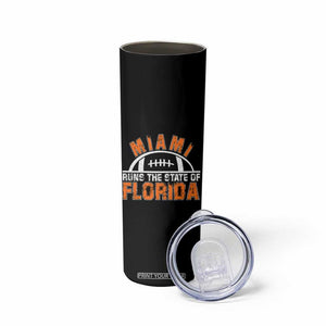 Miami Runs The State of Florida Dade County 305 Pride Skinny Tumbler TS10 Print Your Wear