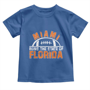 Miami Runs The State of Florida Dade County 305 Pride Toddler T Shirt TS10 Royal Blue Print Your Wear
