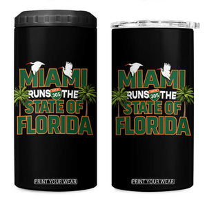 Miami Runs The State of Florida 4 in 1 Can Cooler Tumbler FL Miami Dade County 305 Pride TS10 One Size: 16 oz Black Print Your Wear
