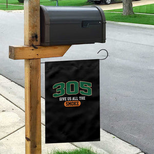Miami 305 Give Us All The Smoke Garden Flag Vintage Athletic Sports Florida FL TS10 Print Your Wear