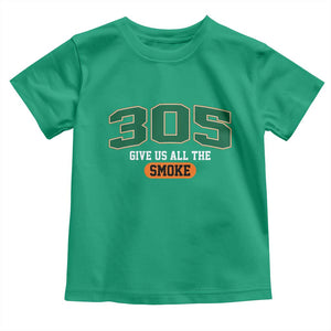Miami 305 Give Us All The Smoke Toddler T Shirt Vintage Athletic Sports Florida FL TS10 Irish Green Print Your Wear