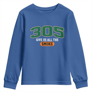 Miami 305 Give Us All The Smoke Youth Sweatshirt Vintage Athletic Sports Florida FL TS10 Royal Blue Print Your Wear