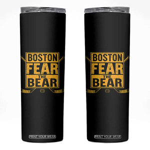 Boston Ice Hockey Skinny Tumbler Fear The Bear TS10 Black Print Your Wear