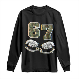 Funny Six Seven 6 7 Meme Long Sleeve Shirt Gen Alpha Slang 6 7 Hands Camo Boy Girl TS10 Black Print Your Wear