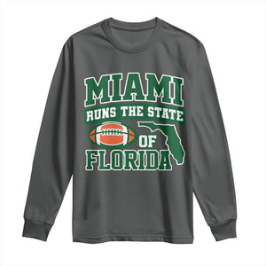 Miami Long Sleeve Shirt Runs The State of Florida Dade County 305 Pride TS10 Dark Heather Print Your Wear