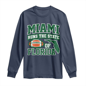 Miami Long Sleeve Shirt Runs The State of Florida Dade County 305 Pride TS10 Navy Print Your Wear