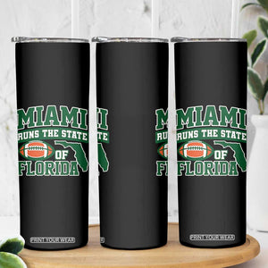 Miami Skinny Tumbler Runs The State of Florida Dade County 305 Pride TS10 Print Your Wear