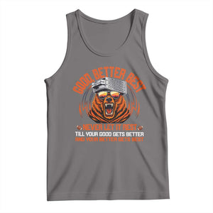 Good Better Best Tank Top Never Let It Rest Motivation Saying Bear TS10 Deep Heather Print Your Wear