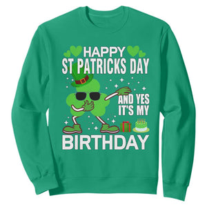 St Patricks Day Birthday Sweatshirt Born On Saint Paddys Irish Bday Gift TS10 Irish Green Print Your Wear