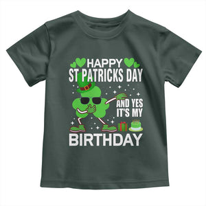 St Patricks Day Birthday Toddler T Shirt Born On Saint Paddys Irish Bday Gift TS10 Dark Forest Green Print Your Wear