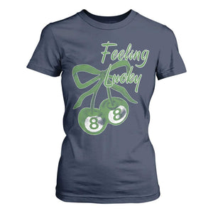 Cherry 8 Ball T Shirt For Women Feeling Lucky Girl Syndrome Coquette St Patricks Day TS10 Navy Print Your Wear