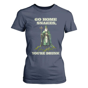 Funny St. Patrick's Day T Shirt For Women Go Home Snakes, You're Drunk TS10 Navy Print Your Wear