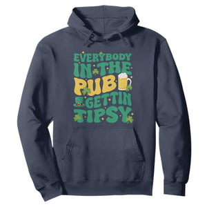 St. Patrick's Day Pub Hoodie Everybody In The Pub Getting Tipsy Irish Pub TS10 Navy Print Your Wear