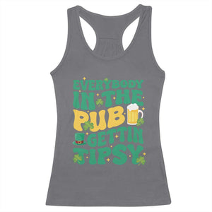 St. Patrick's Day Pub Racerback Tank Top Everybody In The Pub Getting Tipsy Irish Pub TS10 Charcoal Print Your Wear