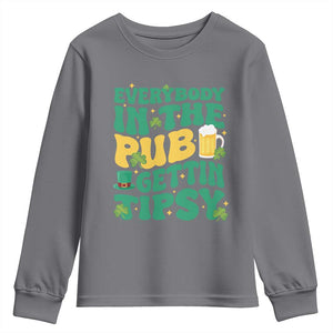 St. Patrick's Day Pub Youth Sweatshirt Everybody In The Pub Getting Tipsy Irish Pub TS10 Charcoal Print Your Wear