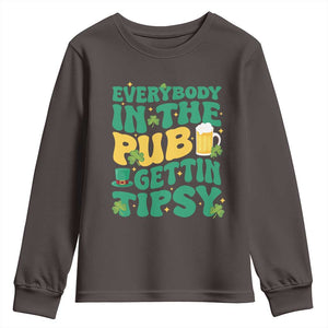 St. Patrick's Day Pub Youth Sweatshirt Everybody In The Pub Getting Tipsy Irish Pub TS10 Dark Chocolate Print Your Wear