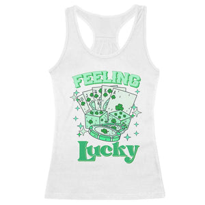 St. Patrick's Day Casino Feeling Lucky Racerback Tank Top Las Vegas Girls Trip TS10 White Print Your Wear