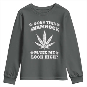 Funny St. Patrick's Day Youth Sweatshirt Weed Lover Does This Shamrock Make Me Look High TS10 Dark Heather Print Your Wear
