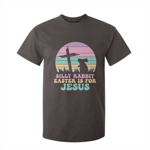 Silly Rabbit Easter Is For Jesus Christians T Shirt For Kid Cross Religious TS10 Dark Chocolate Print Your Wear