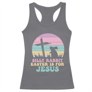 Silly Rabbit Easter Is For Jesus Christians Racerback Tank Top Cross Religious TS10 Charcoal Print Your Wear