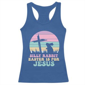 Silly Rabbit Easter Is For Jesus Christians Racerback Tank Top Cross Religious TS10 Royal Blue Print Your Wear