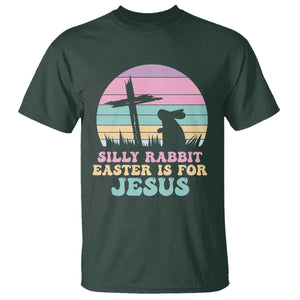 Silly Rabbit Easter Is For Jesus Christians T Shirt Cross Religious TS10 Dark Forest Green Print Your Wear