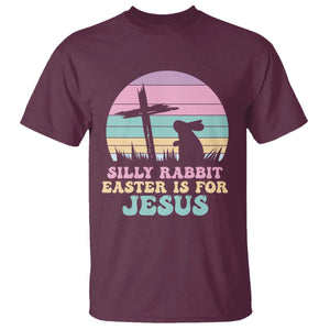 Silly Rabbit Easter Is For Jesus Christians T Shirt Cross Religious TS10 Maroon Print Your Wear