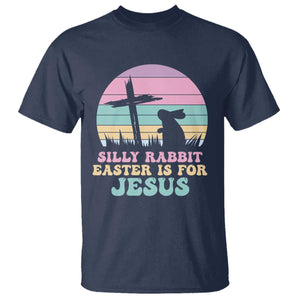 Silly Rabbit Easter Is For Jesus Christians T Shirt Cross Religious TS10 Navy Print Your Wear