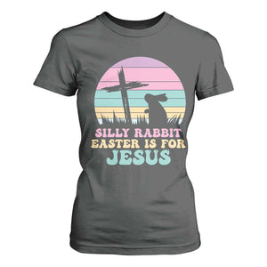 Silly Rabbit Easter Is For Jesus Christians T Shirt For Women Cross Religious TS10 Dark Heather Print Your Wear
