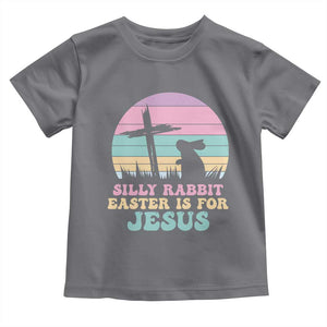 Silly Rabbit Easter Is For Jesus Christians Toddler T Shirt Cross Religious TS10 Charcoal Print Your Wear