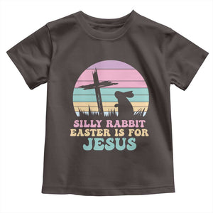 Silly Rabbit Easter Is For Jesus Christians Toddler T Shirt Cross Religious TS10 Dark Chocolate Print Your Wear