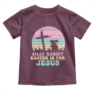 Silly Rabbit Easter Is For Jesus Christians Toddler T Shirt Cross Religious TS10 Maroon Print Your Wear