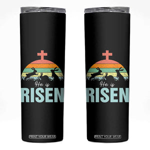 Retro He is Risen Skinny Tumbler Bunny Easter Cross Christian Religious Jesus Has Risen TS10 Black Print Your Wear