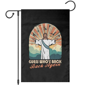 Funny Christian Easter Garden Flag Guess Whos Back Jesus Religious TS10 Black Print Your Wear