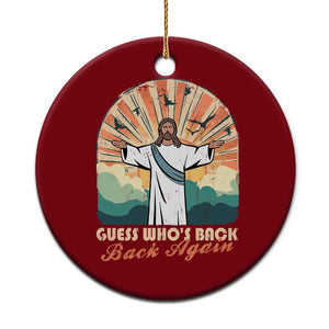 Funny Christian Easter Ceramic Ornament Guess Whos Back Jesus Religious TS10 1pc Red Print Your Wear